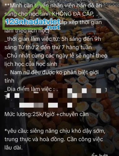 *** Mình cần tuyển nhân viên ván đồ ăn sáng cho học sinh (KHÔNG ĐA CẤP, KHÔNG THU PHÍ có