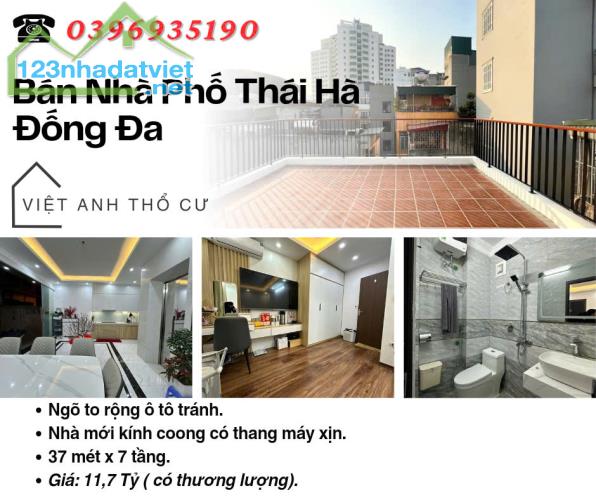 Bán nhà Phố Thái Hà, 7 Tầng Thang Máy, Có Sân Để Xe, 37mx7T, Giá: 11.7 Tỷ, Lh: 0396935190.