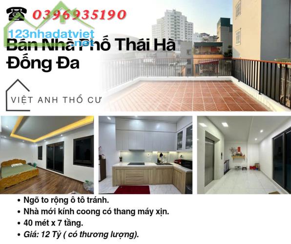 Bán nhà Phố Thái Hà, Nhà Siêu Đẹp, Full Nội Thất, 40mx7T, Giá: 12 Tỷ, Lh: 0396935190.