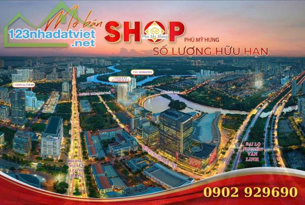 Chủ Đầu Tư Phú Mỹ Hưng mở bán shophouse Khu Hồ Bán Nguyệt Phú Mỹ Hưng, căn góc đẹp, thoáng