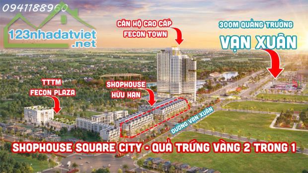 Square City - Căn độc quyền, Quỹ hàng chủ đầu tư. Liên hệ: 0941 188 960