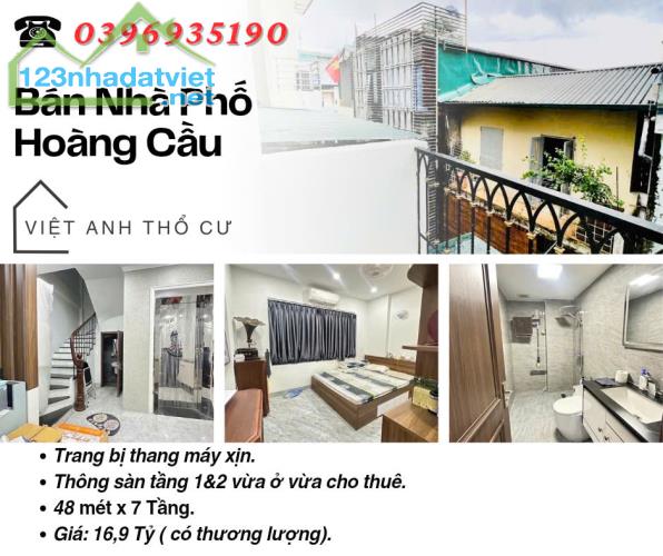 Bán nhà Phố Hoàng Cầu, Nhà Mới 7 Tầng, Thang Máy Xịn, 48mx7T, Giá: 16.9 Tỷ, Lh: 0396935190