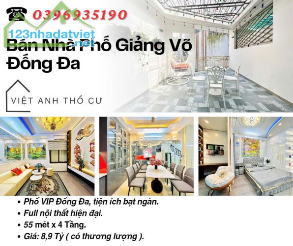 Bán nhà Giảng Võ Đống Đa_Full Nội Thất_Vị Trí Đắc Địa_55mx4T_Giá: 8.9 Tỷ_Lh: 0396935190