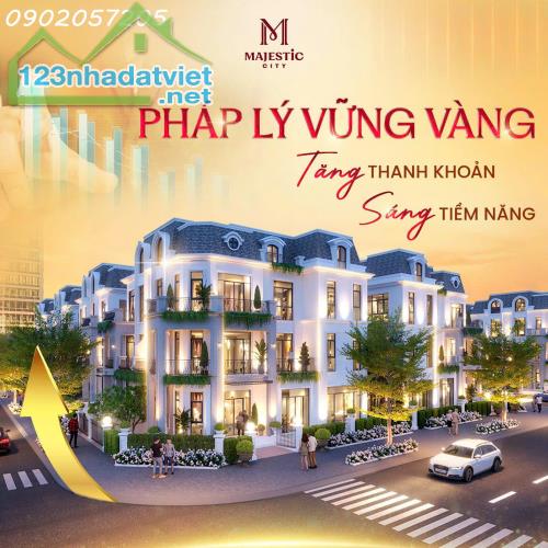 Chính thức có HĐMB Nhà Phố Dự án Majestic City Mỹ Hào - 4