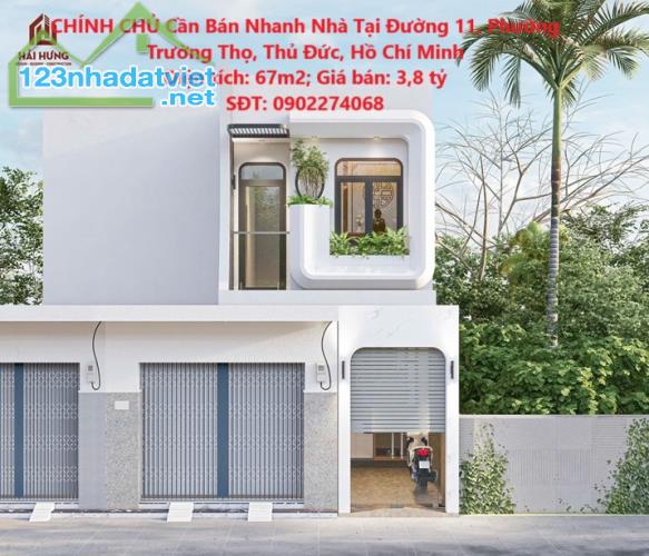CHÍNH CHỦ Cần Bán Nhanh Nhà Tại Đường 11, Phường Trường Thọ, Thủ Đức, Hồ Chí Minh - 2