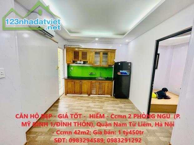 CĂN HỘ ĐẸP - GIÁ TỐT -  HIẾM - Ccmn 2 PHÒNG NGỦ  (P. MỸ ĐÌNH 1/ĐÌNH THÔN), Quận Nam Từ