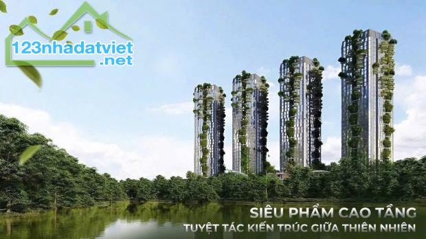 CHÍNH THỨC NHẬN BOOKING PHÂN KHU CAO TẦNG ECO RETREAT - 3