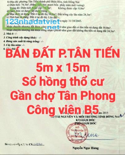 BÁN ĐẤT TÂN TIẾN, SỔ HỒNG THỔ CƯ GẦN CHỢ TÂN PHONG, CÔNG VIÊN B5 DƯƠNG TỬ GIANG - 5