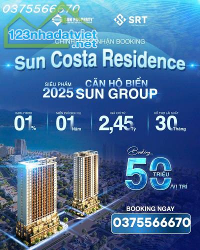 CHÍNH THỨC NHẬN BOOKING – TÒA THÁP CĂN HỘ SUN VƯƠNG THỪA VŨ- SUN COSTA RESIDENCE- SUNGROUP