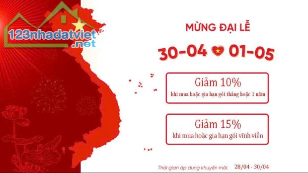 Mừng đại lễ 30/4 bên e có chương trình khuyến mãi cho quý khách hàng các gói gia hạn và