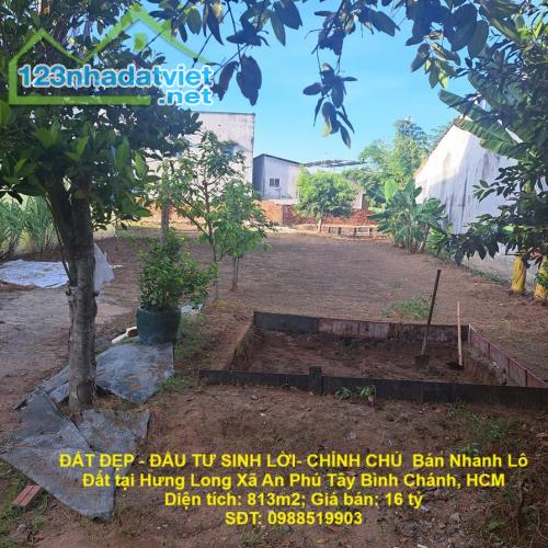 ĐẤT ĐẸP - ĐẦU TƯ SINH LỜI- CHÍNH CHỦ  Bán Nhanh Lô Đất tại Hưng Long Xã An Phú Tây Bình