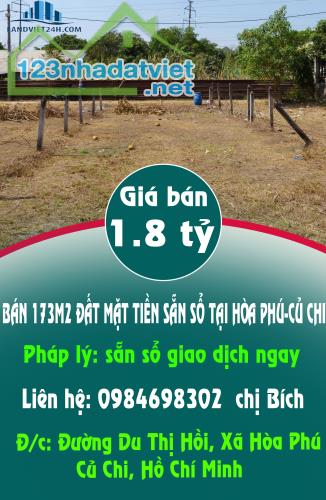 CHÍNH CHỦ BÁN 173M2 ĐẤT MẶT TIỀN SẴN SỔ TẠI HÒA PHÚ-CỦ CHI