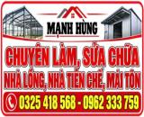 Mạnh Hùng - Nhận làm và sửa chữa nhà lồng, nhà tiền chế, mái tôn tại Lâm Đồng - Thẩm mỹ,