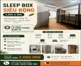 SLEEP BOX SIÊU RỘNG – GIÁ CHỈ 1.5 TRIỆU/THÁNG – TRUNG TÂM QUẬN 10