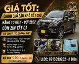 GIÁ TỐT CHÍNH CHỦ BÁN XE Ô TÔ 7 CHỖ HÃNG TOYOTA ĐỜI 2022 CÒN ZIN TẤT CẢ