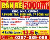 BÁN RẺ 5000m2 KHO, NHÀ XƯỞNG P.PHƯỚC TÂN, BIÊN HÒA, TP ĐỒNG NAI, GẦN ĐƯỜNG VÕ NGUYÊN GIÁP