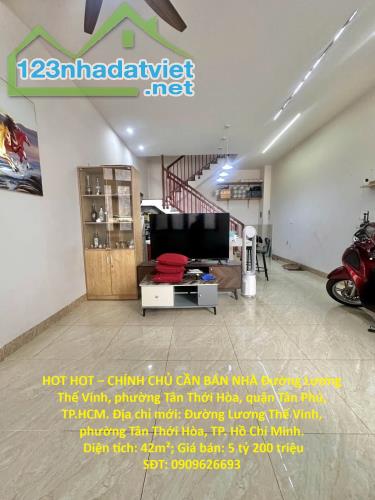 HOT HOT – CHÍNH CHỦ CẦN BÁN NHÀ Đường Lương Thế Vinh, phường Tân Thới Hòa, quận Tân Phú,