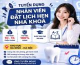 TUYỂN TELEMARKETING NHA KHOA – BA ĐÌNH + phụ cấp + hoa hồng KHÔNG GIỚI HẠN