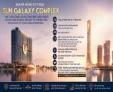 🔥 CHÍNH THỨC NHẬN BOOKING SUN GALAXY COMPLEX 🔥