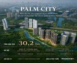 PALM RIVER - PALM CITY - Khu đô thị ven sông tại Nam Rạch Chiếc, liền kề Trung tâm Tài