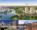 Khám phá Căn hộ Casa Luna Phú Mỹ Hưng – Biểu tượng sống đẳng cấp dành cho 49 chủ nhân
