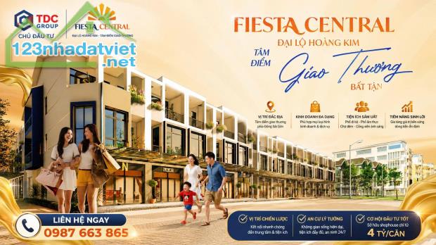 SỞ HỮU 01 CĂN NHÀ PHỐ TẠI FIESTA CENTRAL BÌNH DƯƠNG CHỈ HƠN 4.3 TỶ  0987663865 - 1
