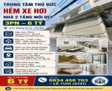 TRUNG TÂM THỦ ĐỨC - HẺM XE HƠI - NHÀ 2 TẦNG MỚI ĐẸP - 3PN - 6 TỶ