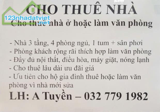 CHO THUÊ NHÀ NGUYÊN CĂN MỚI SỬA – PHÙ HỢP Ở HỘ GIA ĐÌNH HOẶC LÀM VĂN PHÒNG - 3