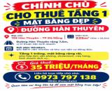 CHÍNH CHỦ CHO THUÊ TẦNG 1 – MẶT BẰNG ĐẸP ĐƯỜNG HÀN THUYÊN Địa chỉ: 198 Hàn Thuyên - TP Đà
